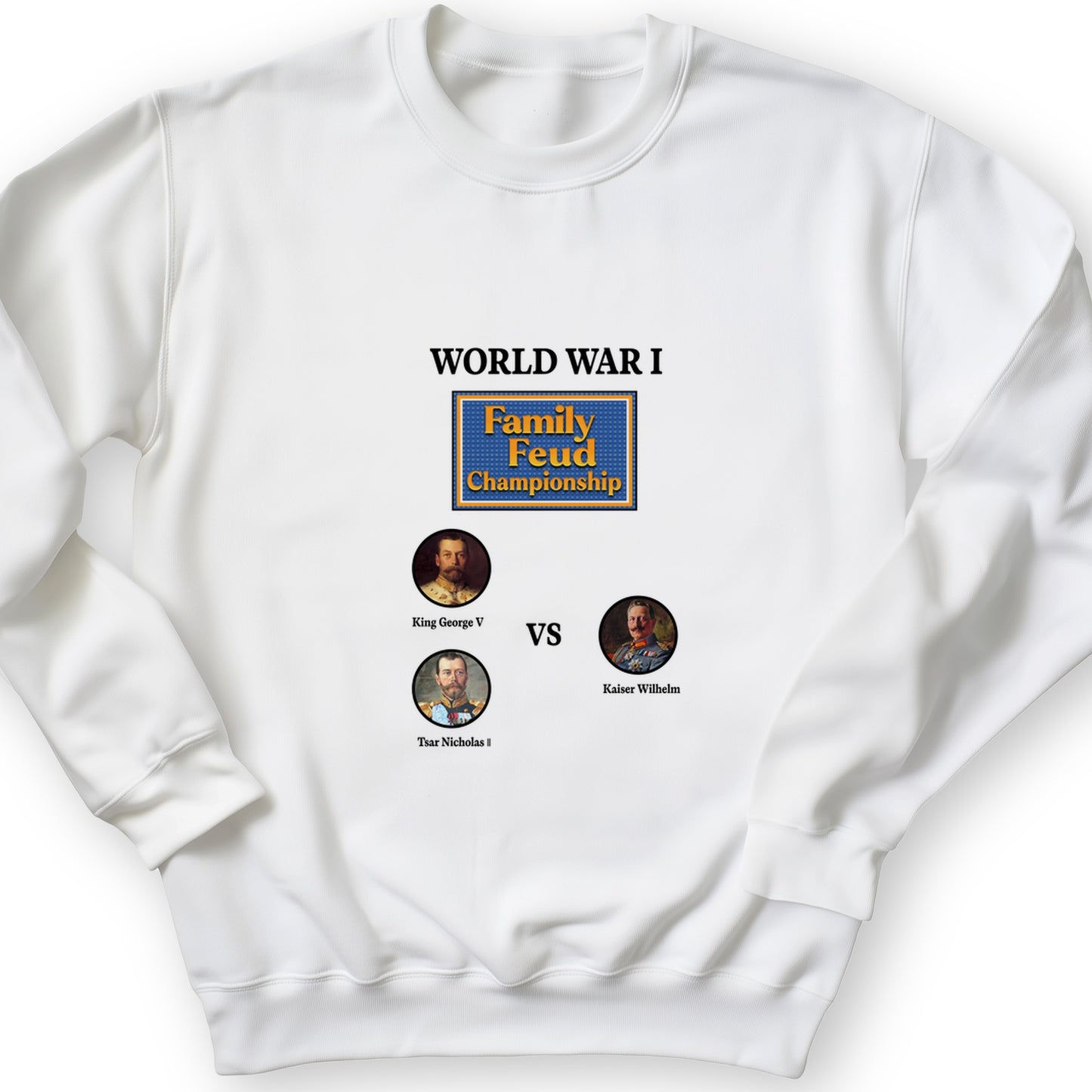 WW1 Family Feud Championship Crewneck