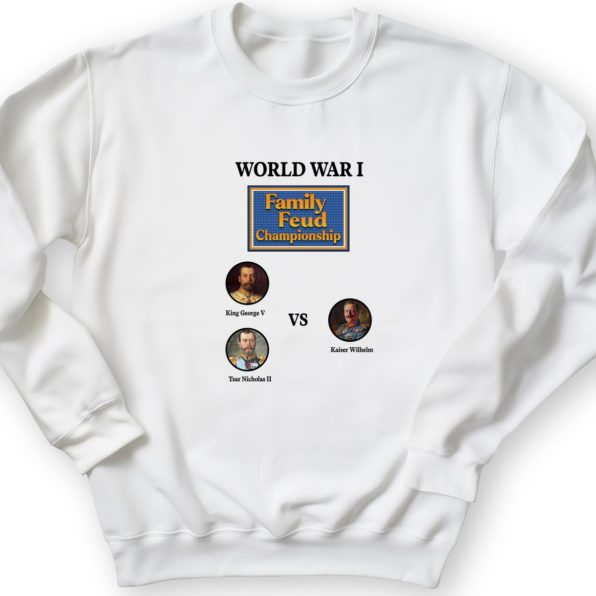 WW1 Family Feud Championship Crewneck
