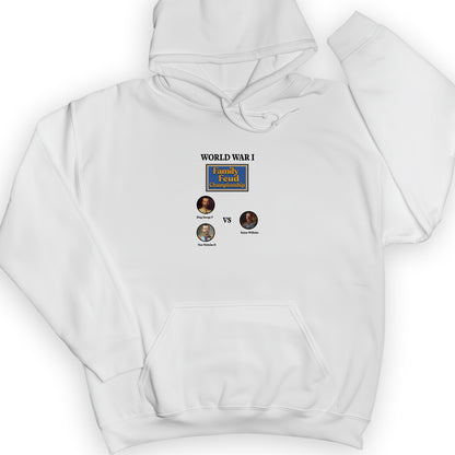 WW1 Family Feud Championship Hoodie