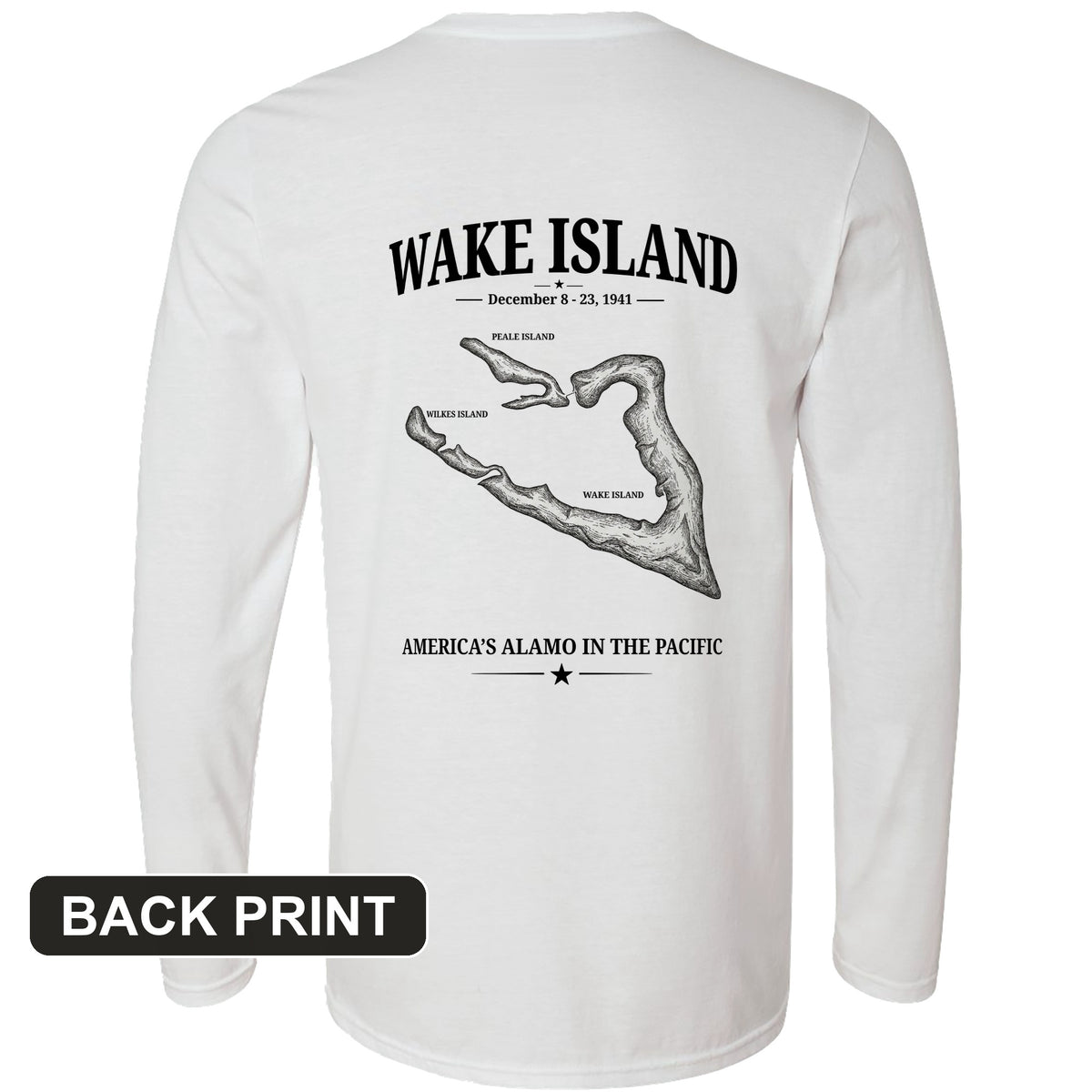 Wake Island - Alamo Back Print Long Sleeve T-Shirt