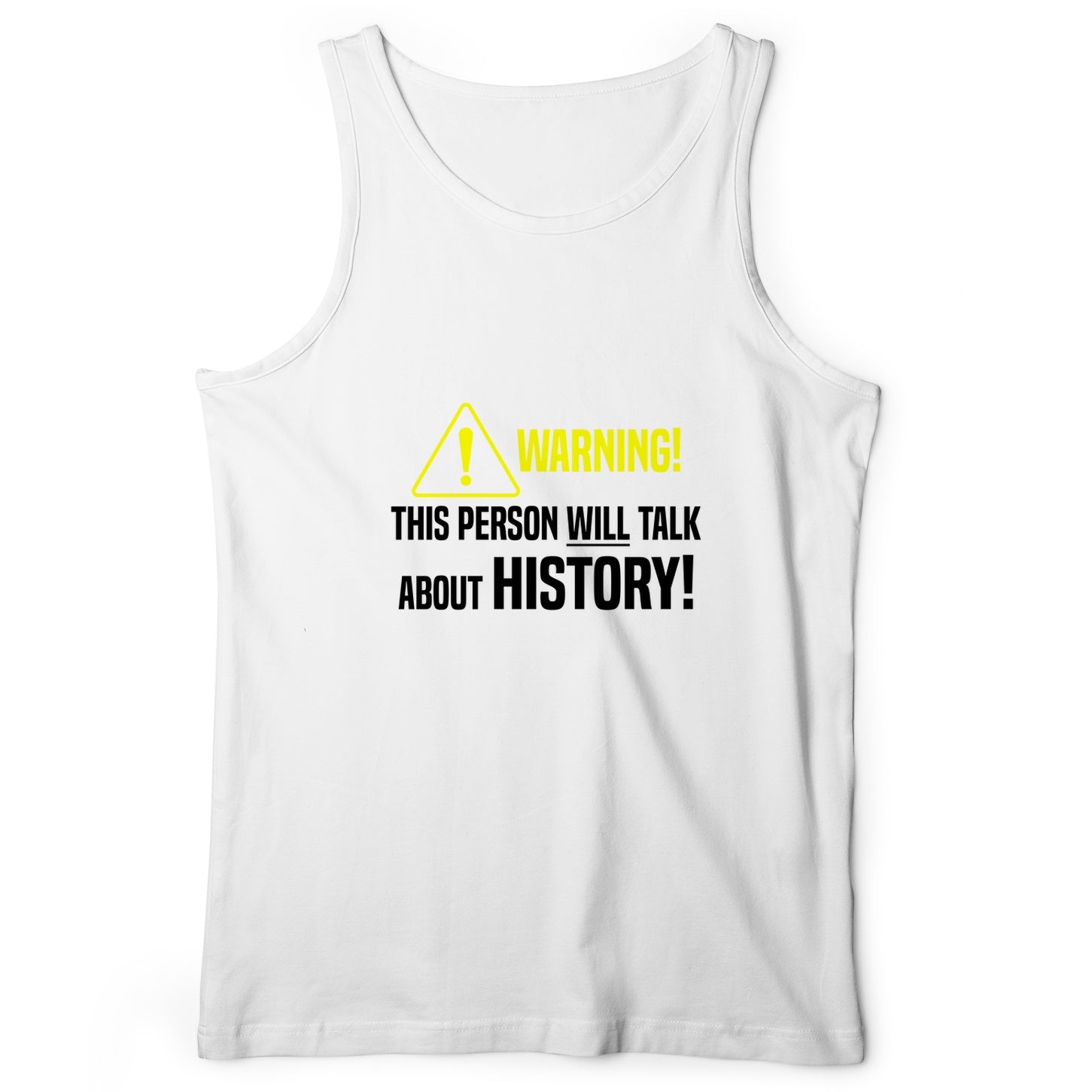 Warning Will Talk History Tank