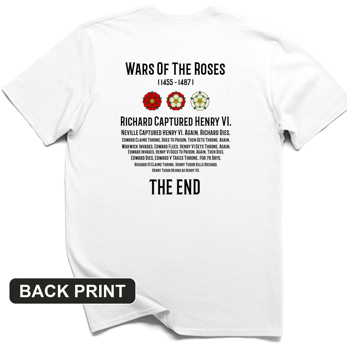 Wars Of The Roses Back Print T-Shirt