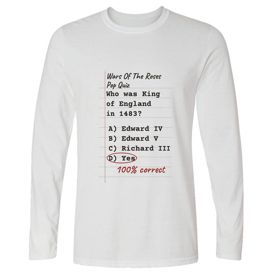 Wars Of The Roses Pop Quiz Long Sleeve T-Shirt