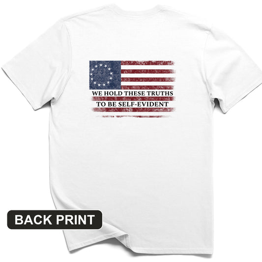 We Hold These Truths Back Print T-Shirt