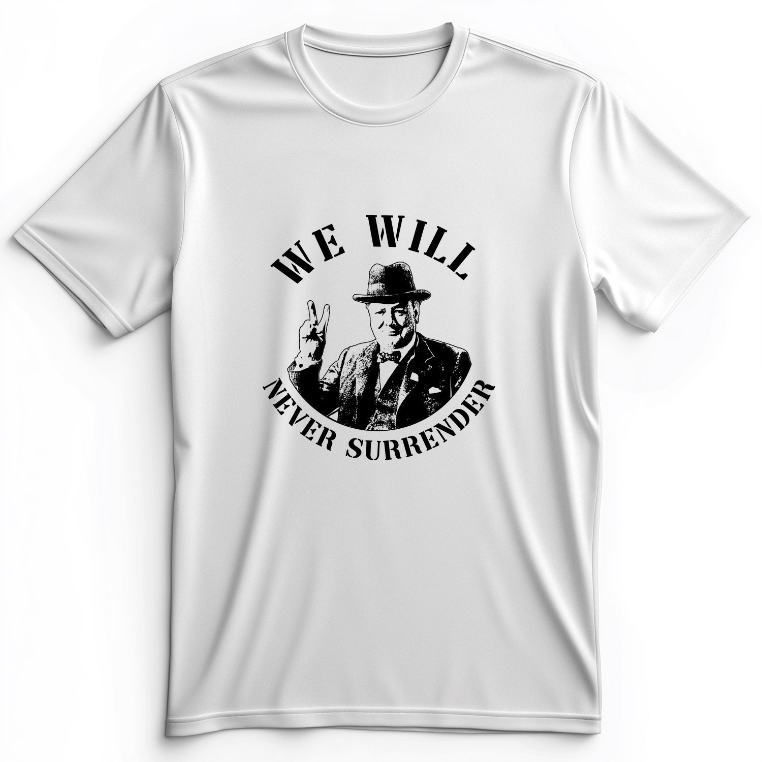 We Will Never Surrender Premium Tee