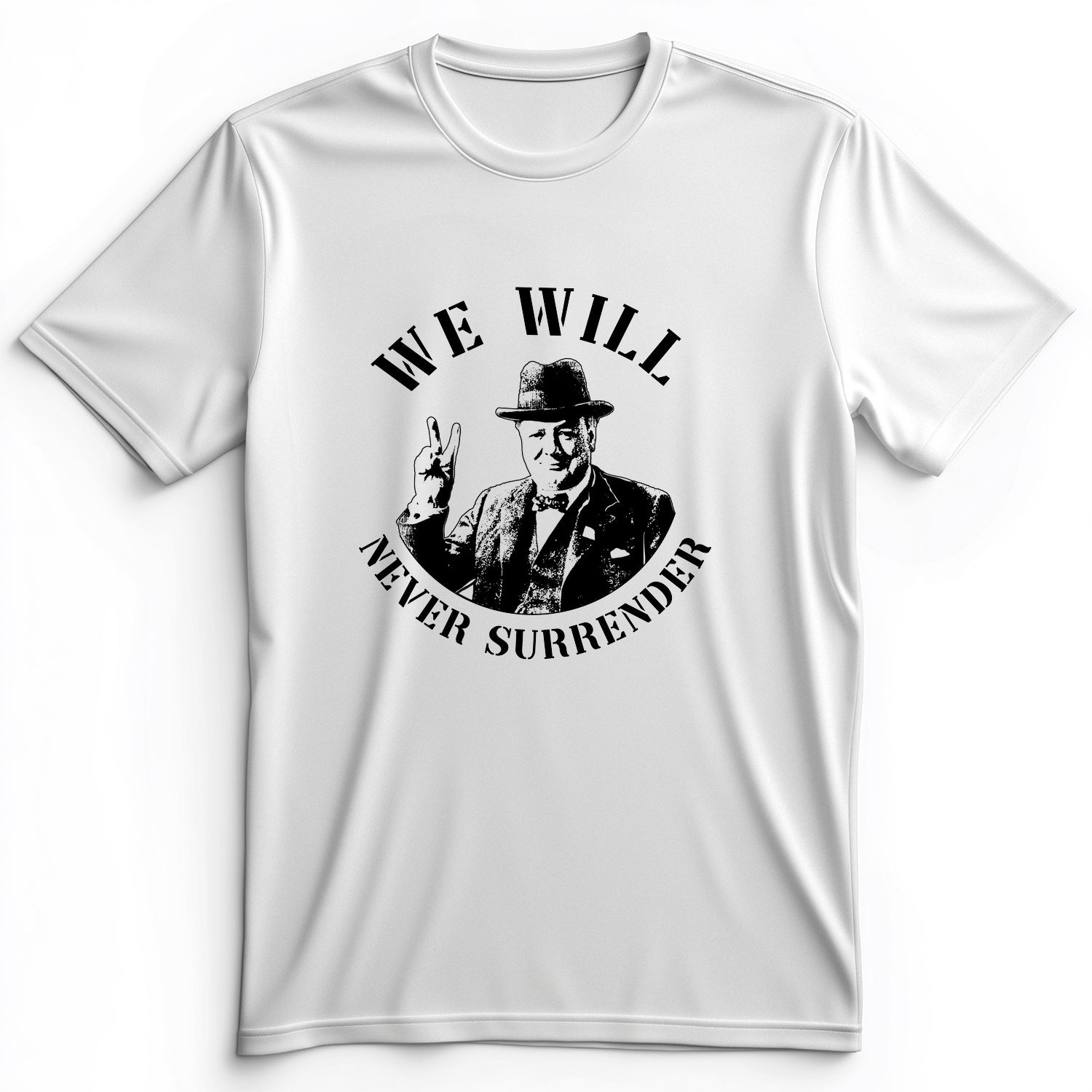 We Will Never Surrender Premium Tee