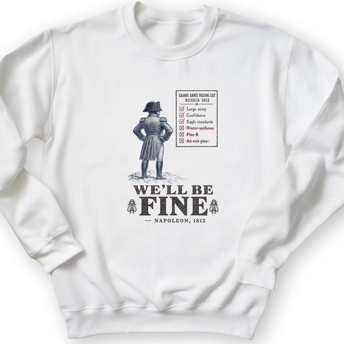 We'll Be Fine Crewneck
