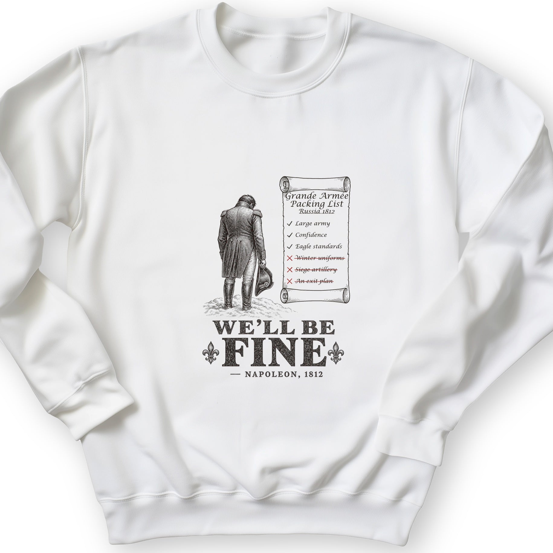 We'll Be Fine Sweatshirt