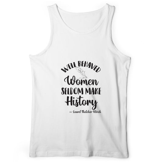 Well Behaved Women Tank