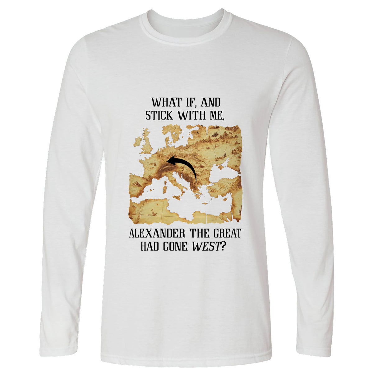 What If Alexander Long Sleeve T-Shirt