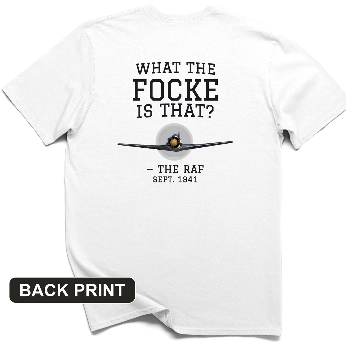 What The Focke Is That Back Print T-Shirt