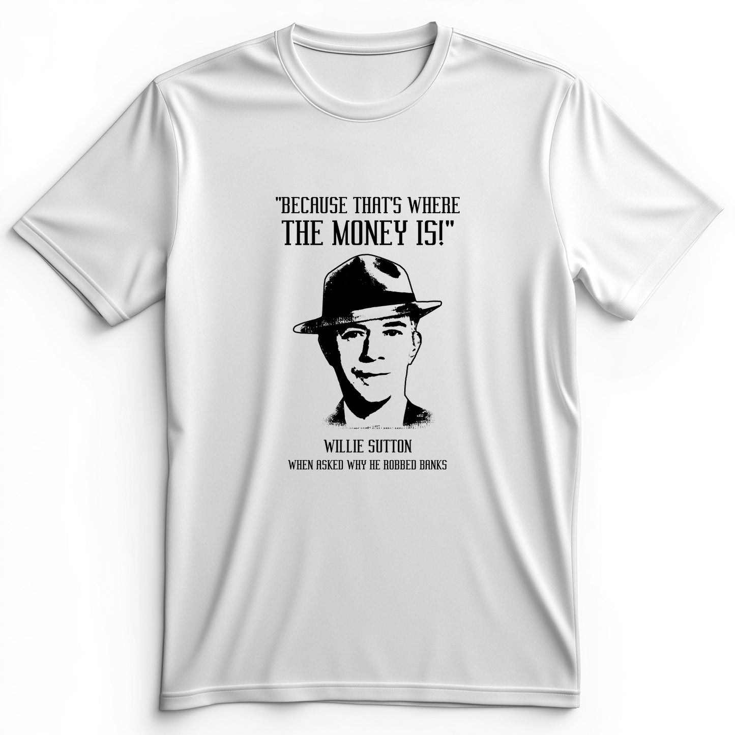 Willie Sutton Premium Tee
