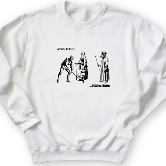 Work Hard Plague Hard Crewneck