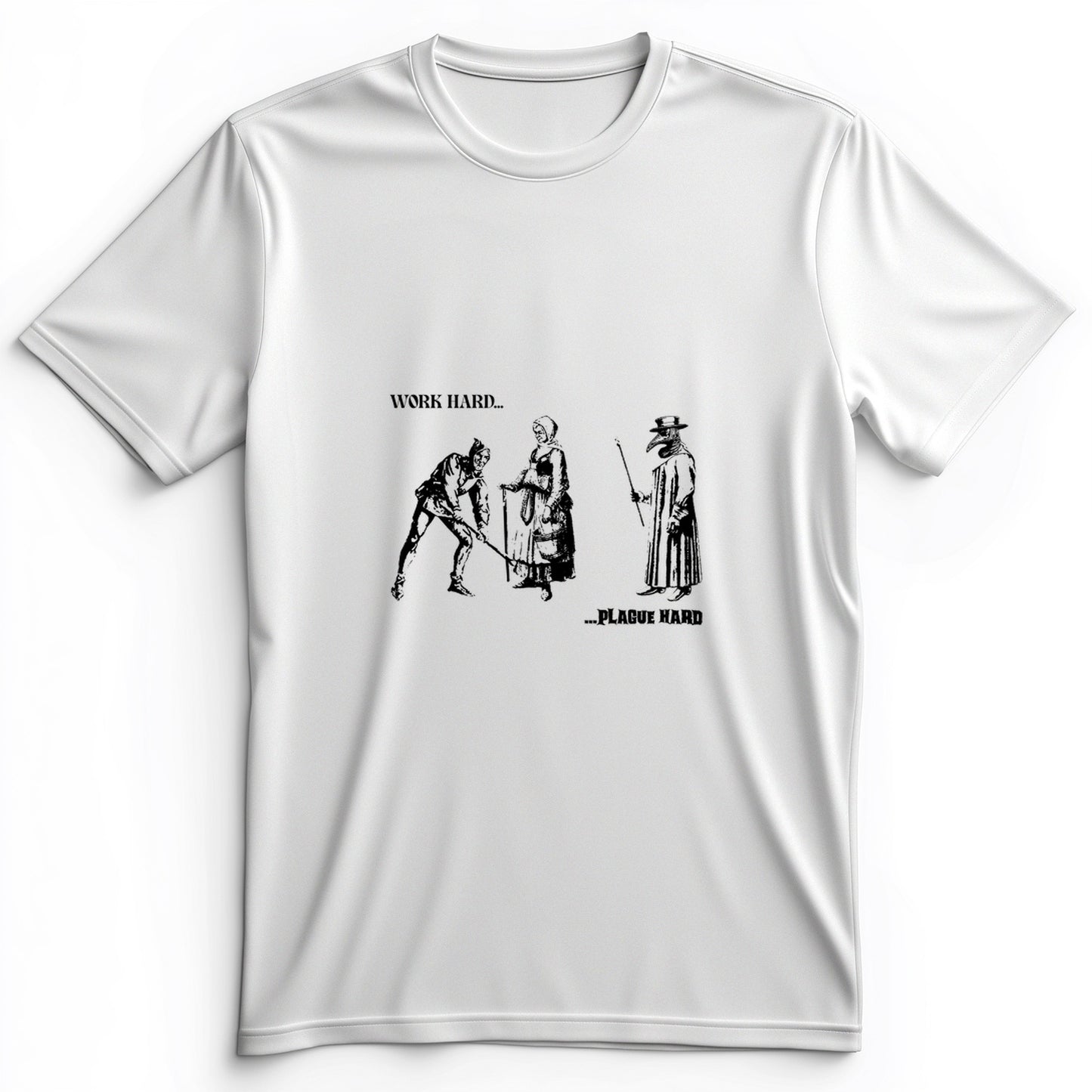 Work Hard Plague Hard Premium Tee
