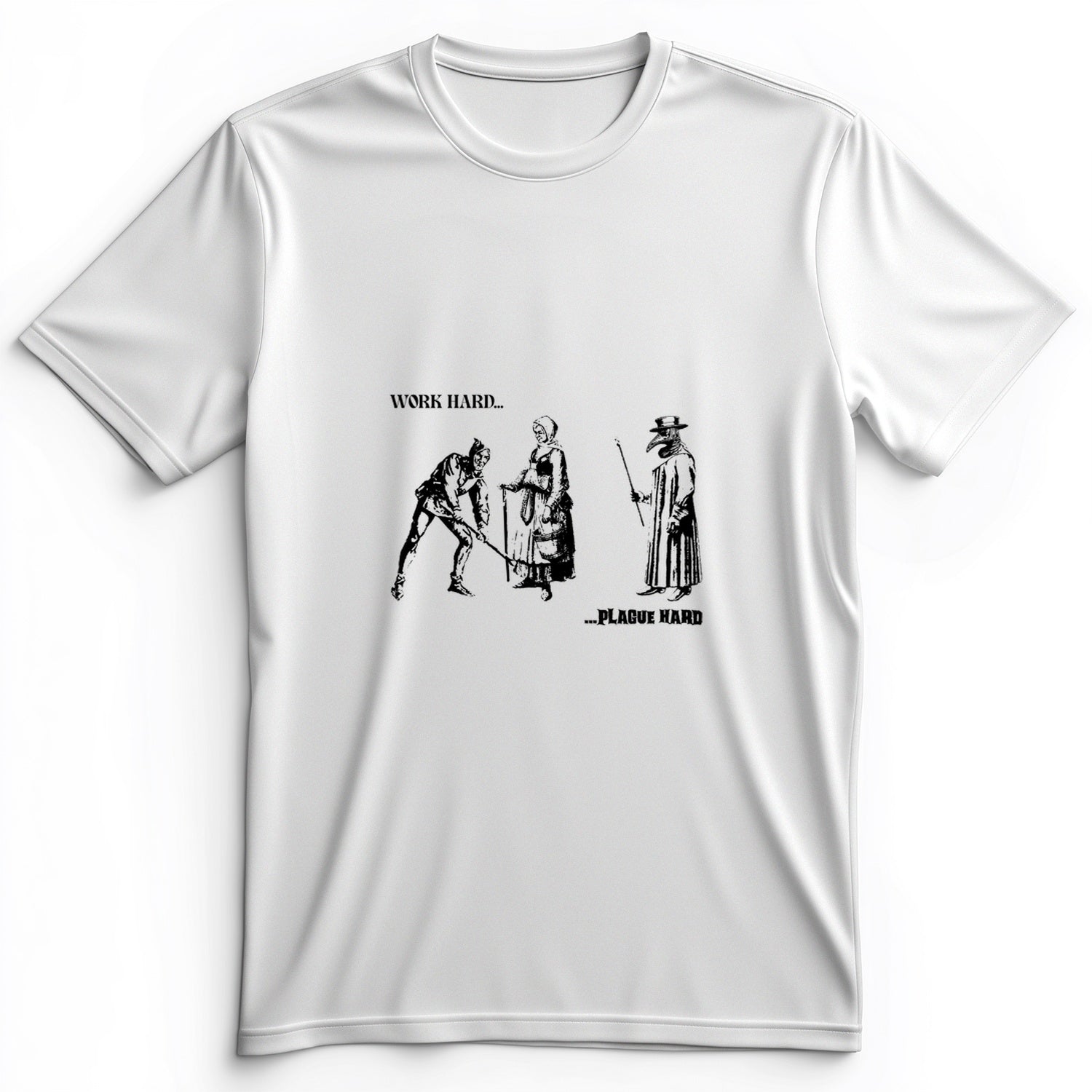 Work Hard Plague Hard Premium Tee