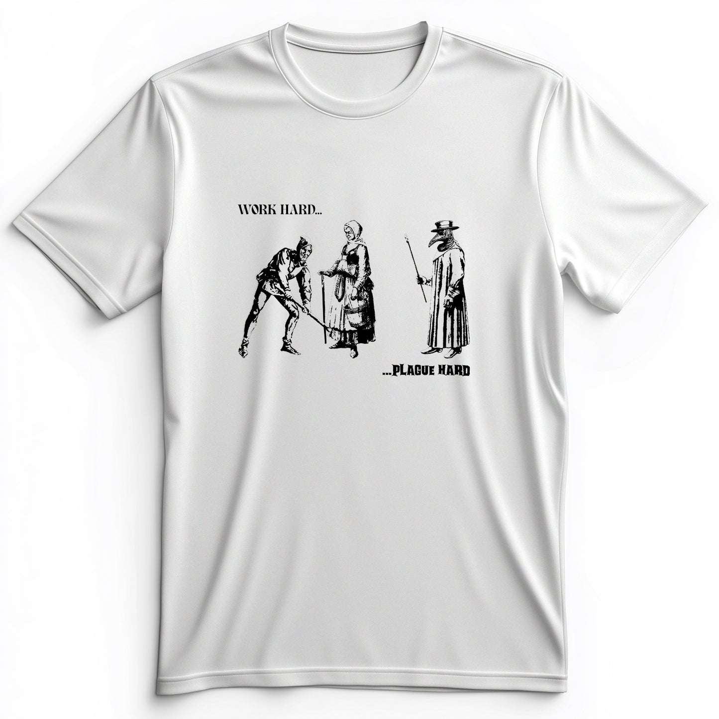 Work Hard Plague Hard Premium Tee