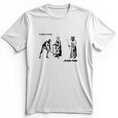 Work Hard Plague Hard Premium Tee