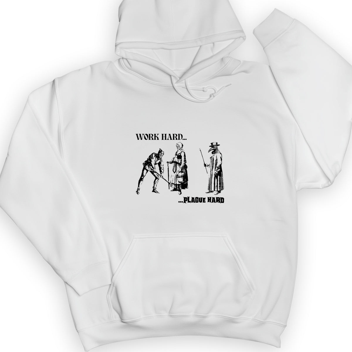 Work Hard Plague Hard Hoodie