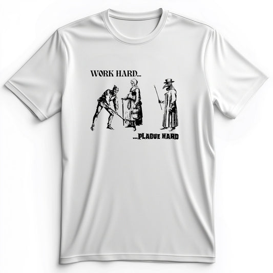 Work Hard Plague Hard Premium Tee
