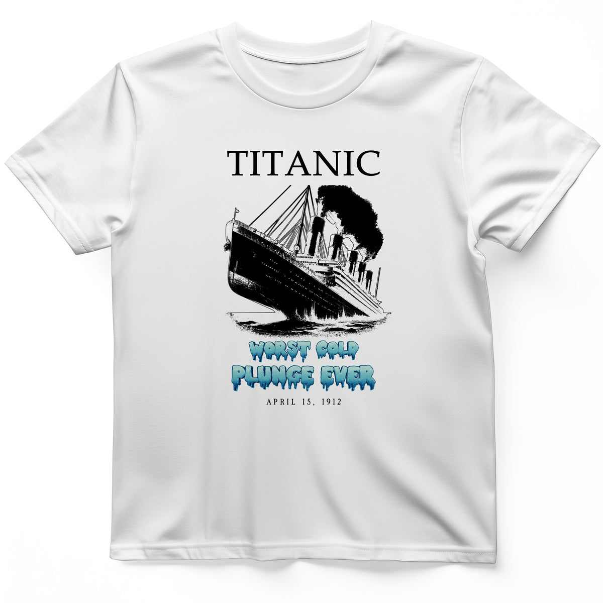 Worst Cold Plunge Ever T-Shirt