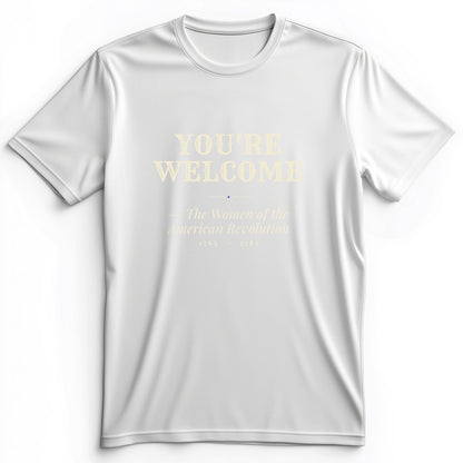 You're Welcome Premium Tee