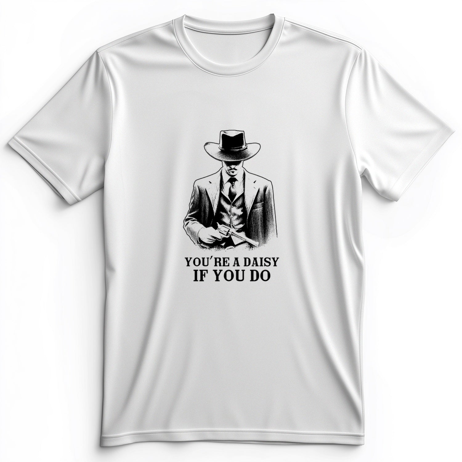 Your A Daisy If You Do Premium Tee