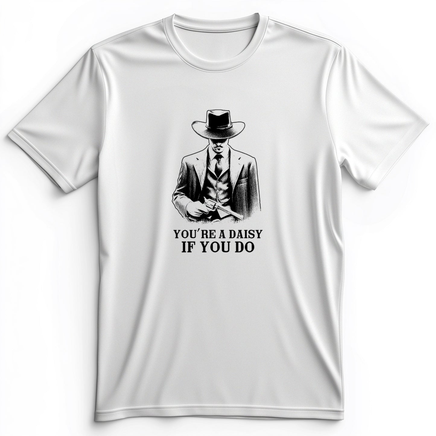 Your A Daisy If You Do Premium Tee