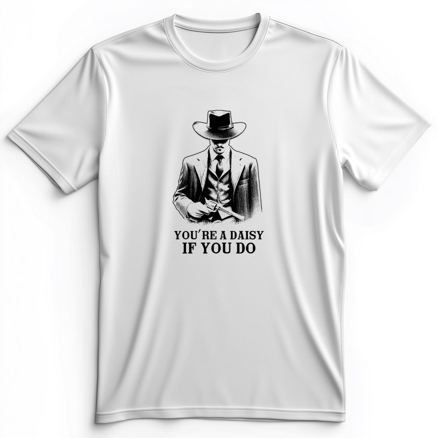 Your A Daisy If You Do Premium Tee