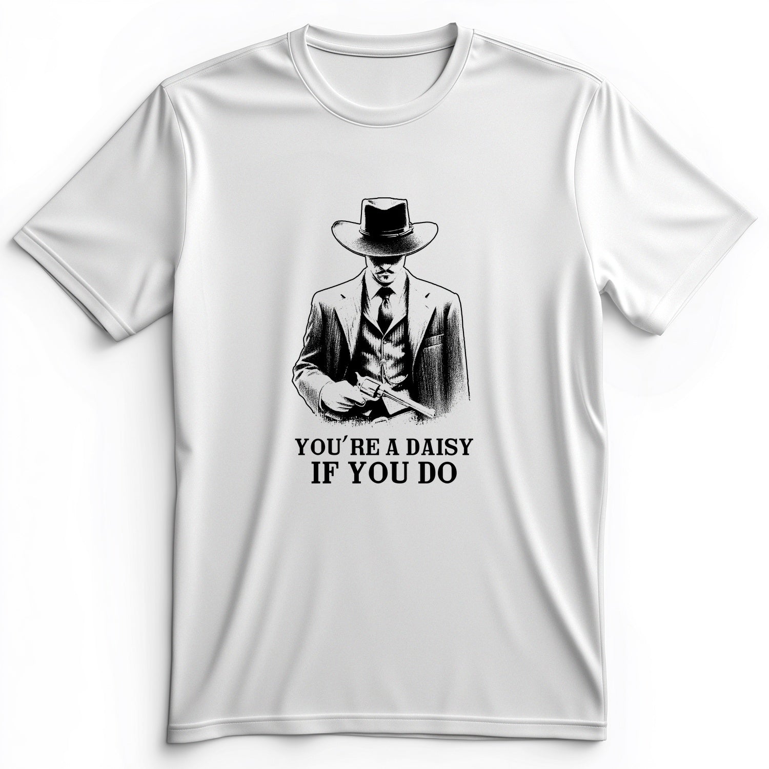 Your A Daisy If You Do Premium Tee