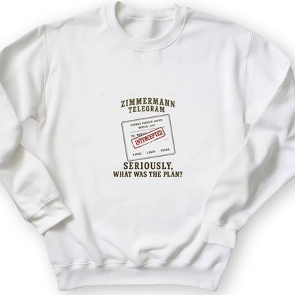 Zimmermann Telegram Sweatshirt