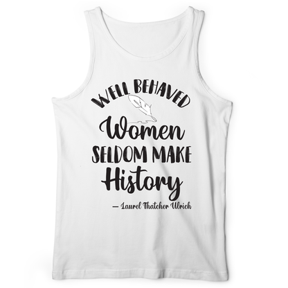 Well Behaved Women Tank