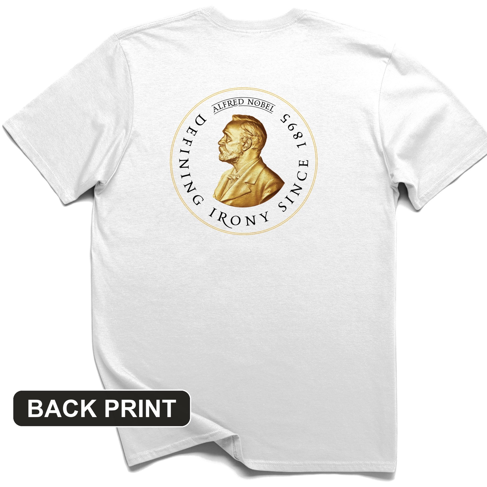 Alfred Nobel Back Print T-Shirt