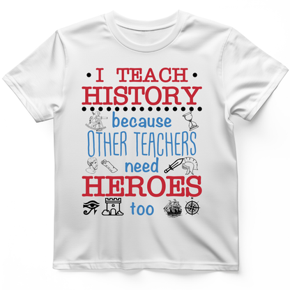 Other Teachers T-Shirt