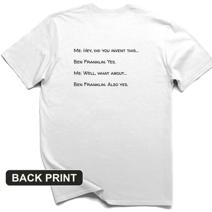 Ben Franklin Inventor Back Print T-Shirt