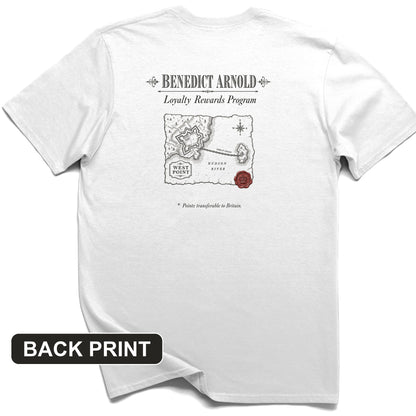 Benedict Arnold Loyalty Rewards Program Back Print T-Shirt