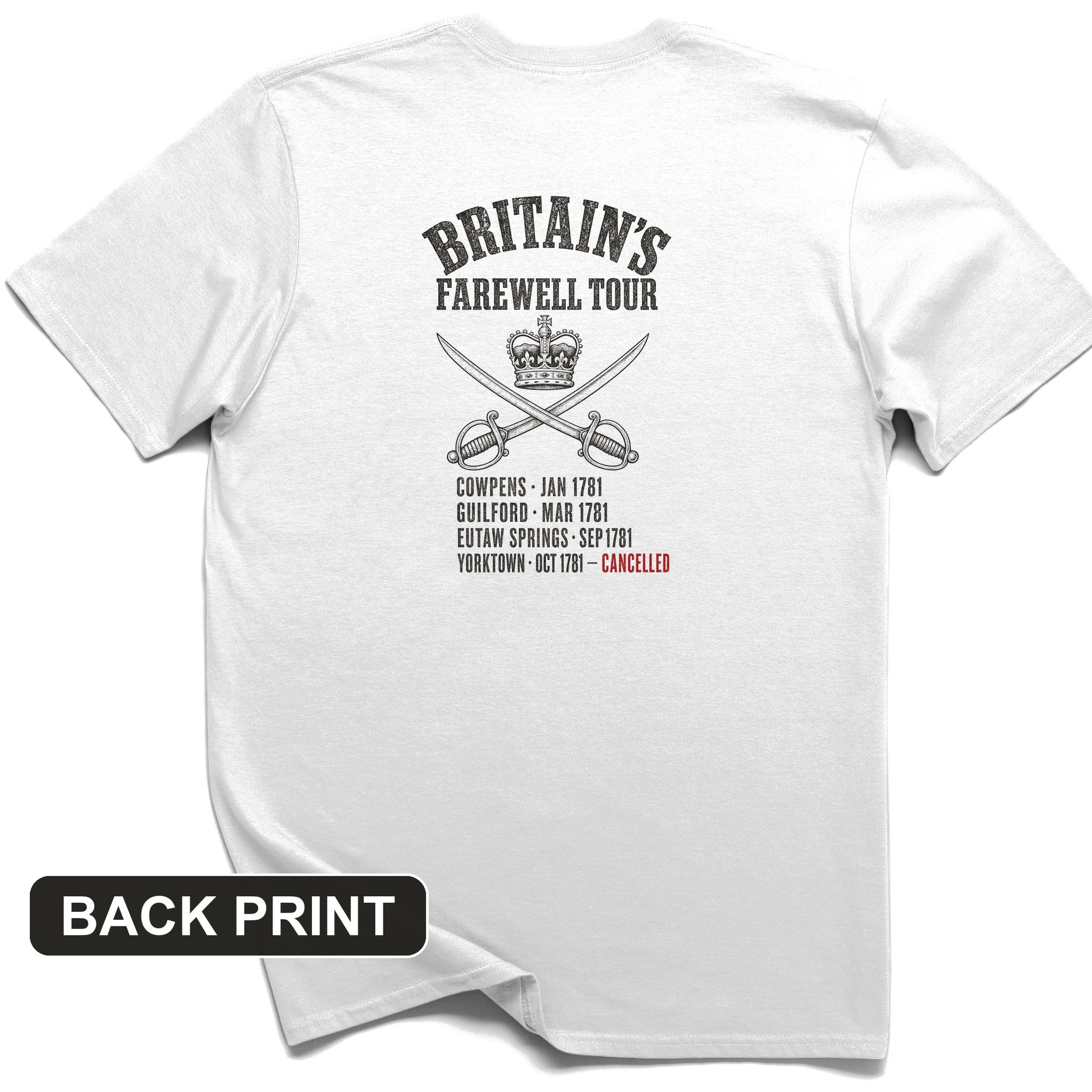 Britain's Farewell Tour Back Print T-Shirt