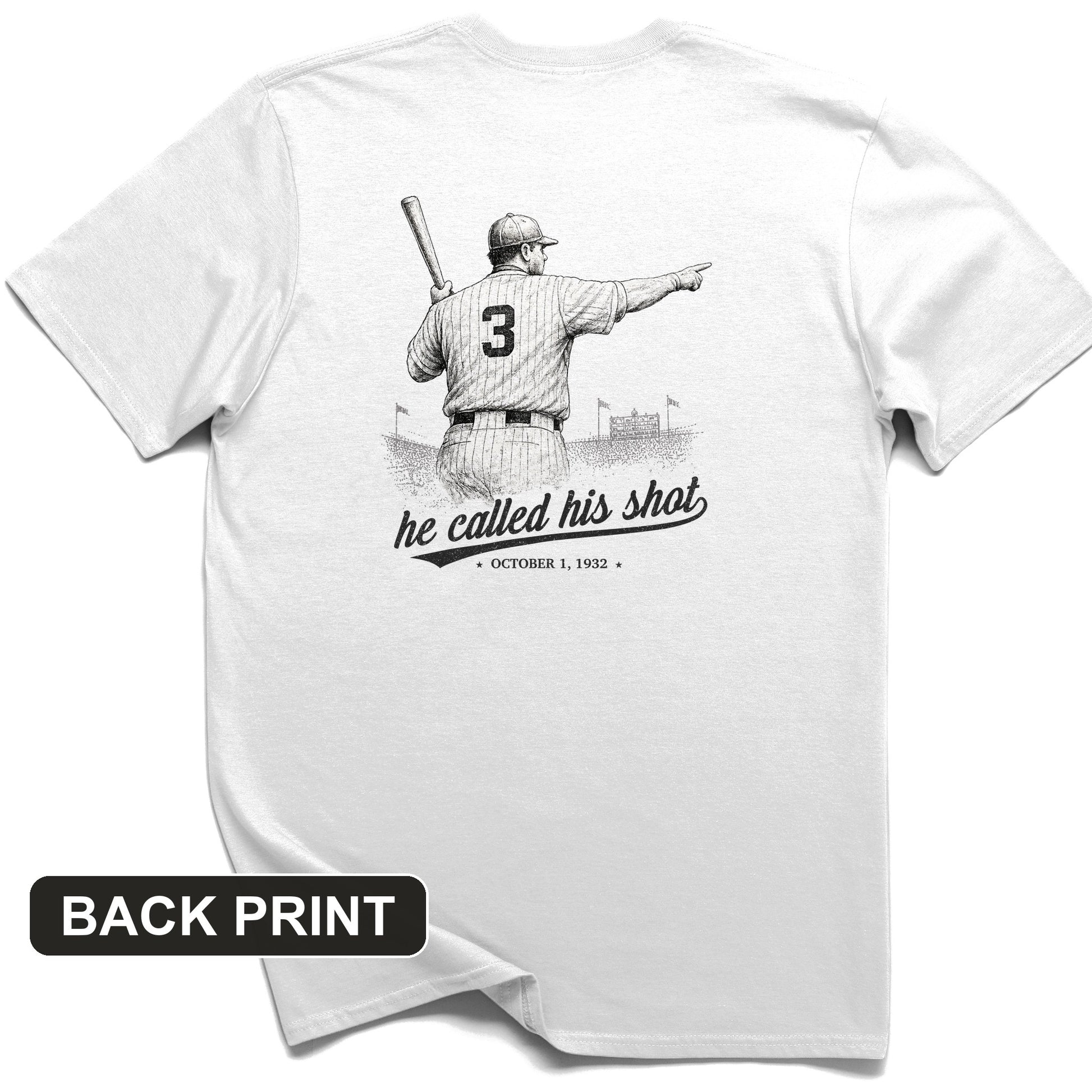 Called His Shot Back Print T-Shirt