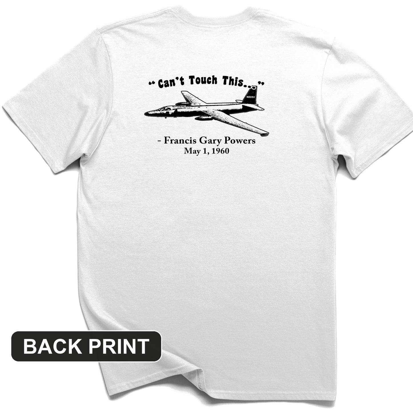Can't Touch This Back Print T-Shirt