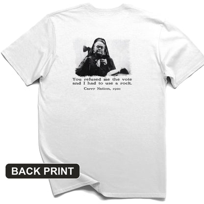 Carry Nation Back Print T-Shirt