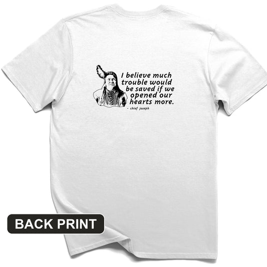 Chief Joseph Open Hearts Back Print T-Shirt