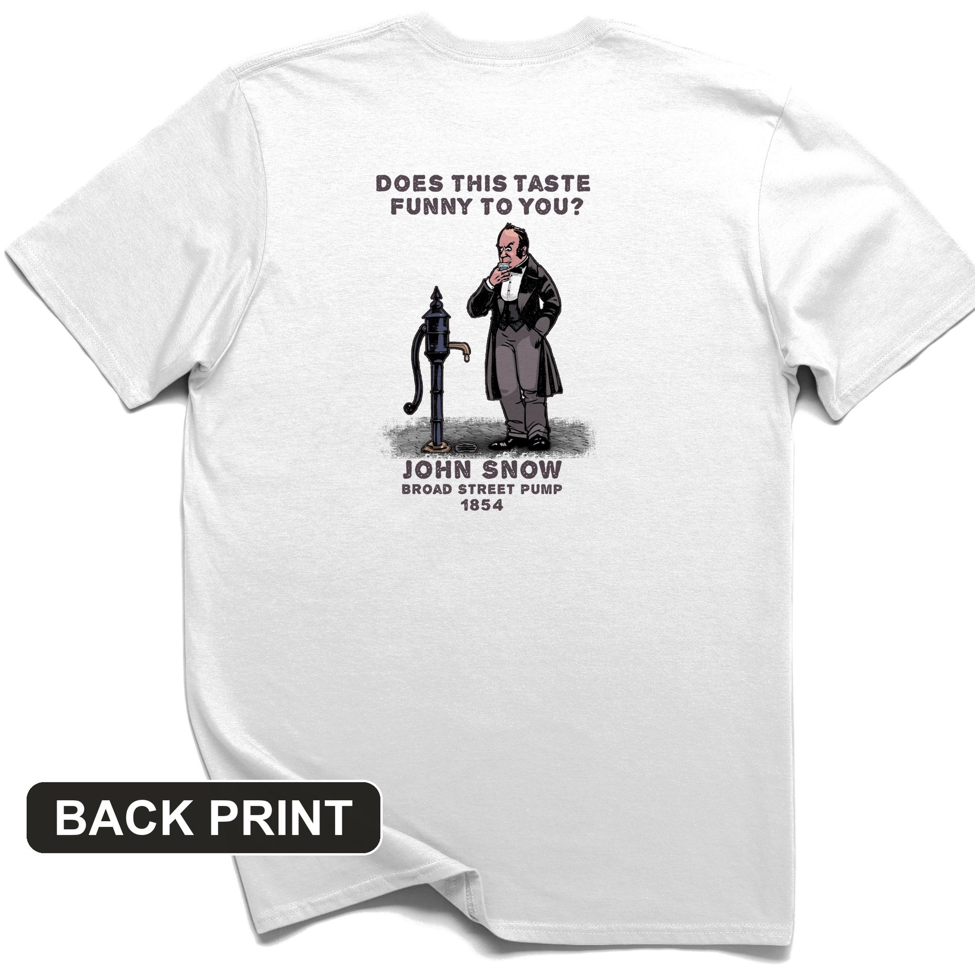 Cholera Fountain Back Print T-Shirt