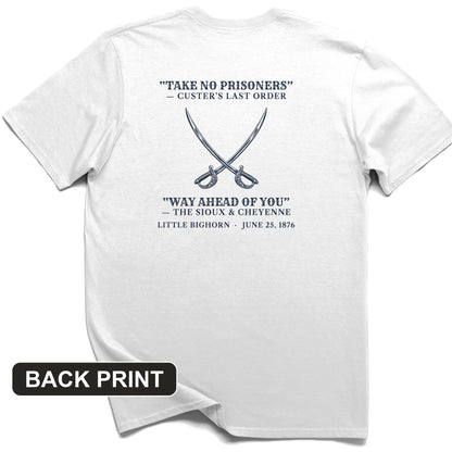 Custer's Last Order Back Print T-Shirt