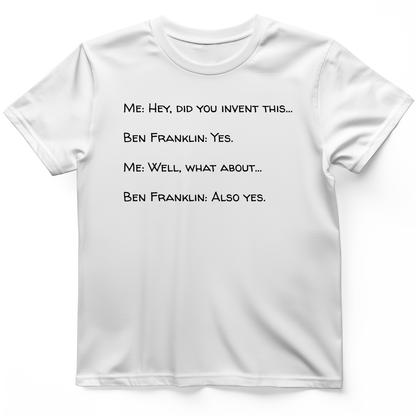 Ben Franklin Inventor T-Shirt