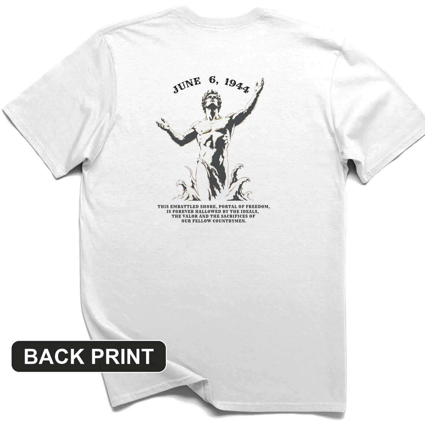 Dday Statue Back Print T-Shirt