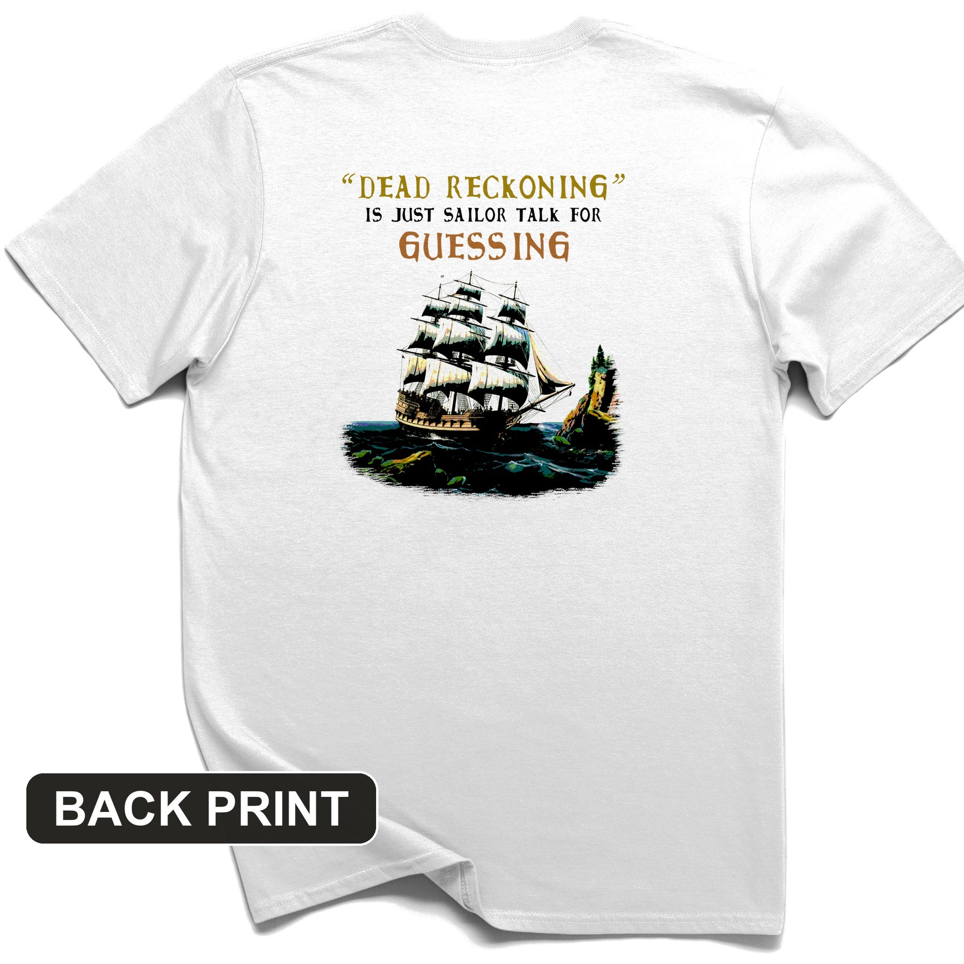 Dead Reckoning Sailor Back Print T-Shirt
