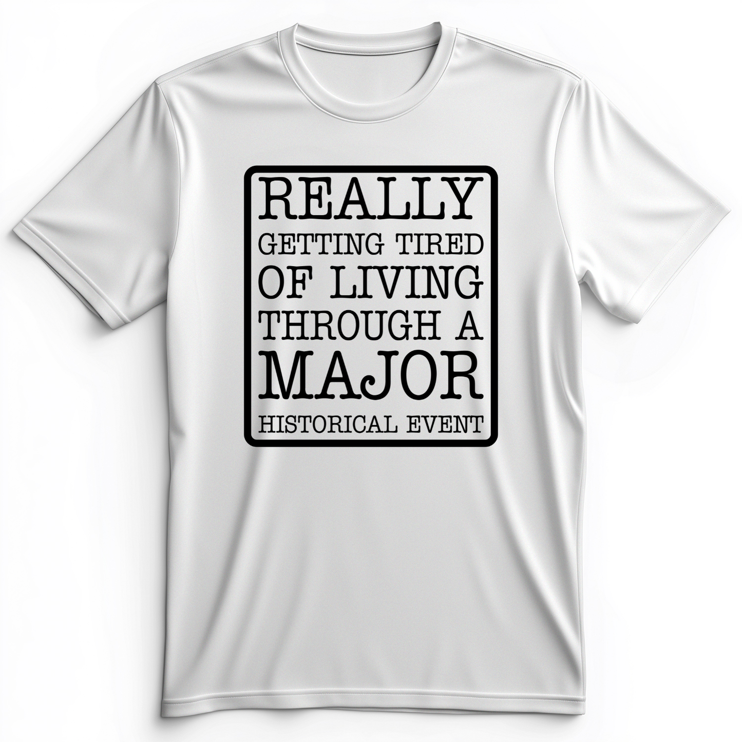 Major Historical Event Premium Tee