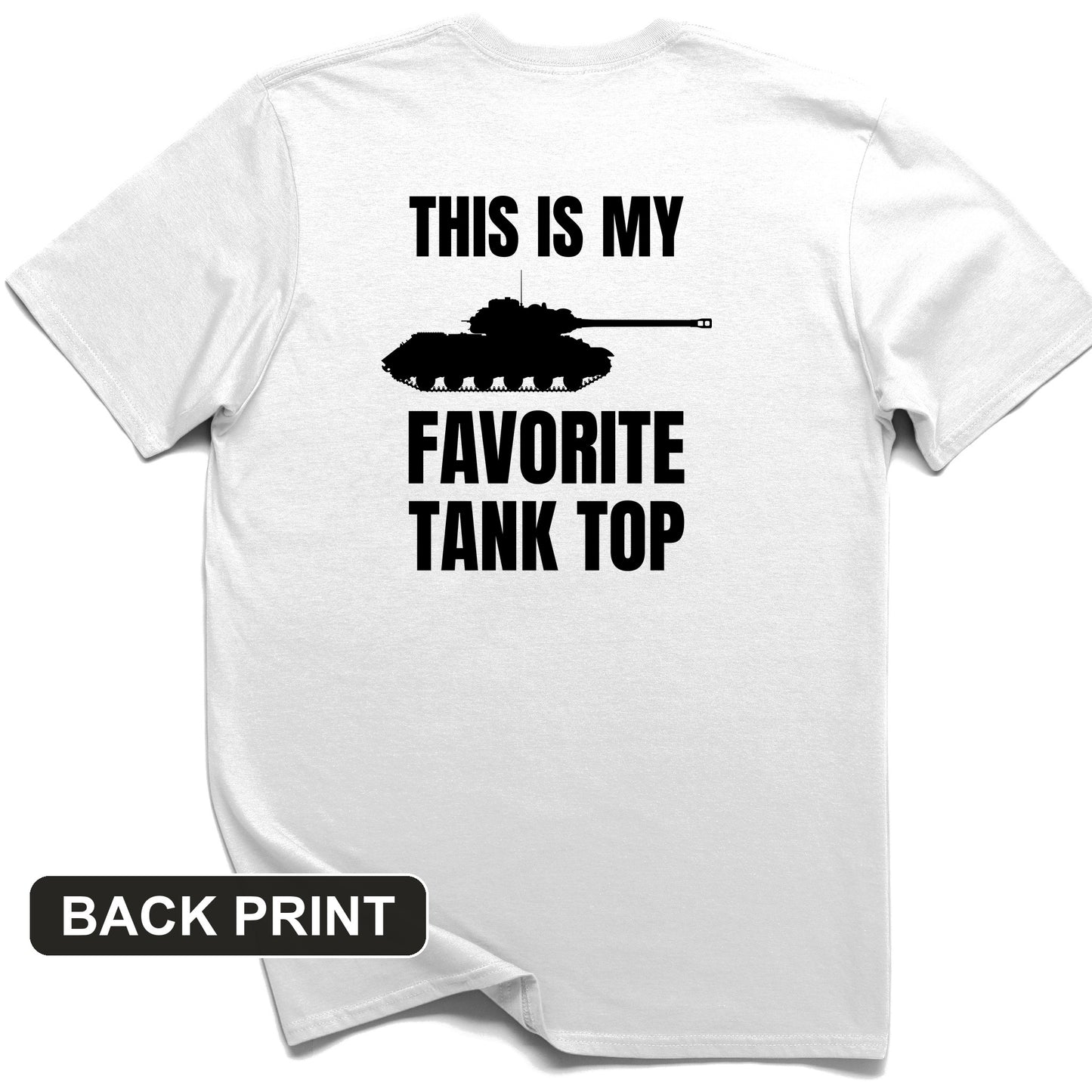 Favorite Tank Top Back Print T-Shirt