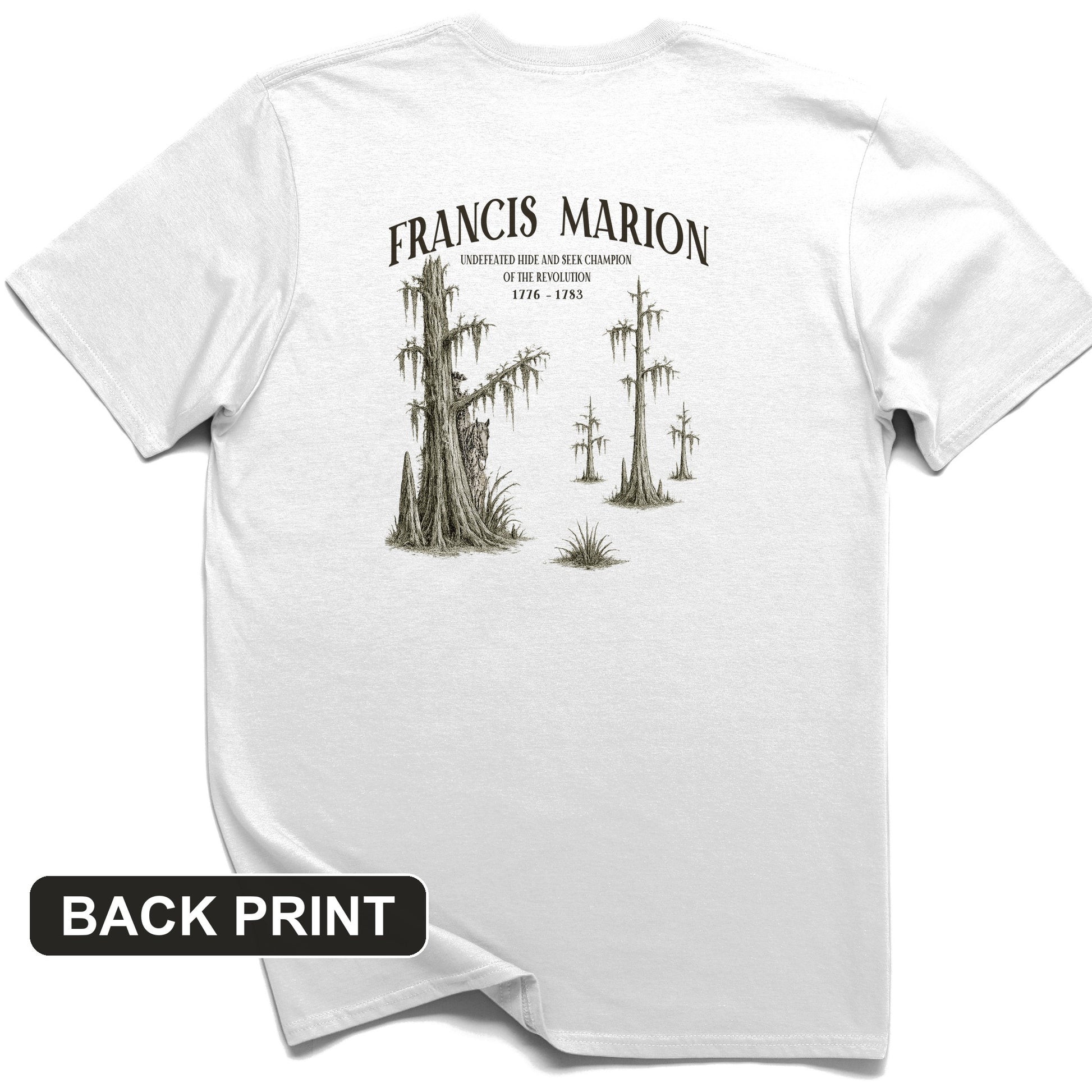 Francis Marion Back Print T-Shirt