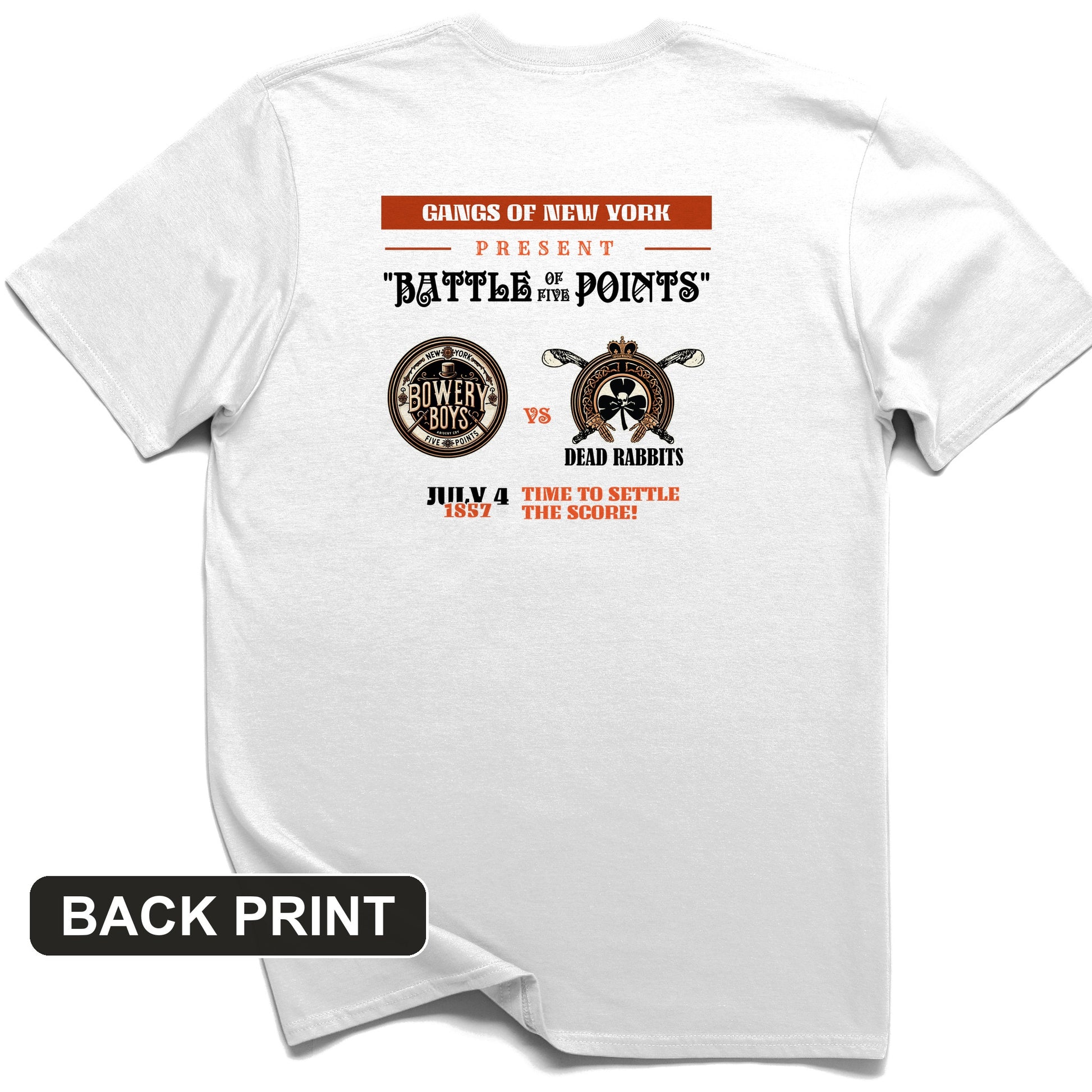 Gangs of New York Back Print T-Shirt