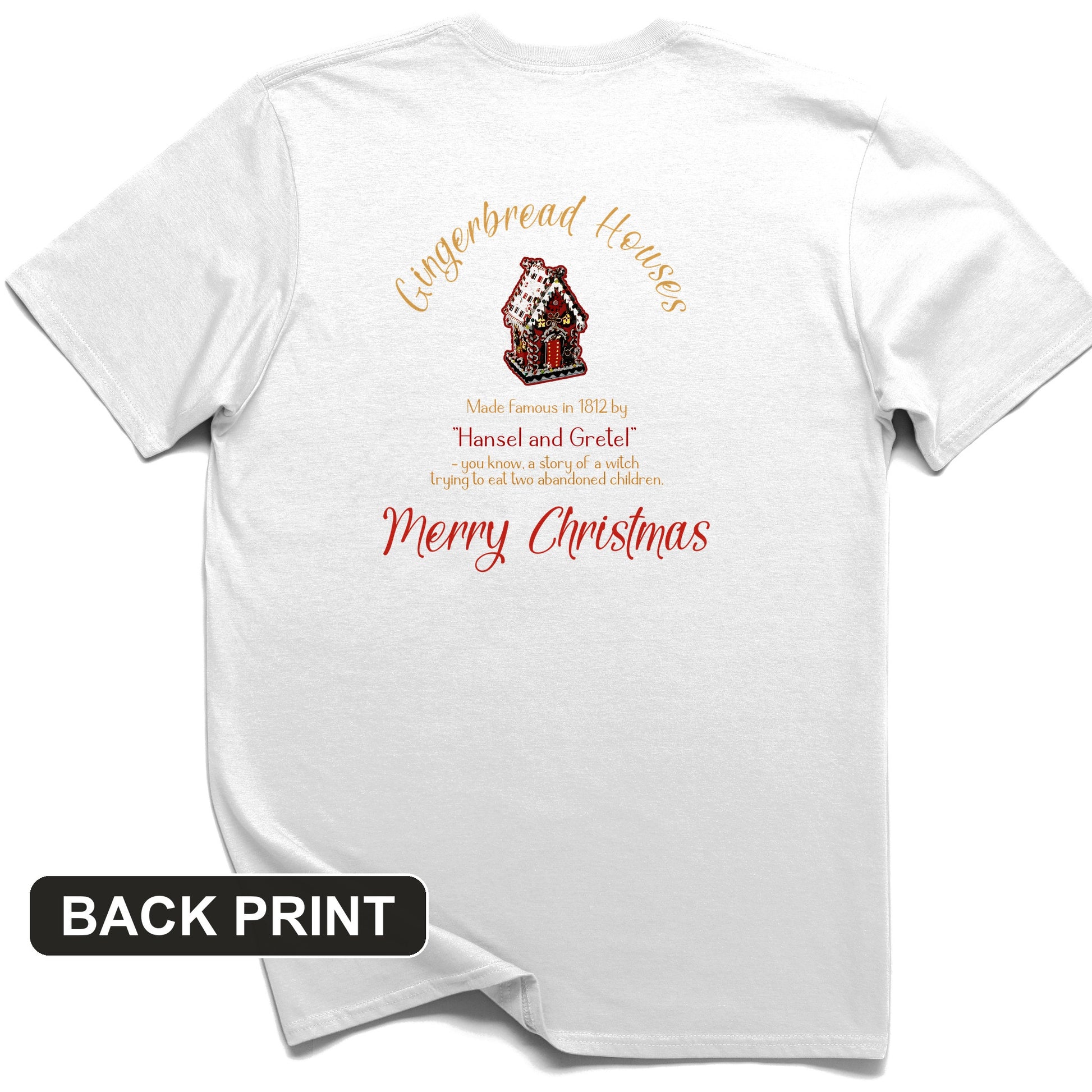 Gingerbread House Back Print T-Shirt